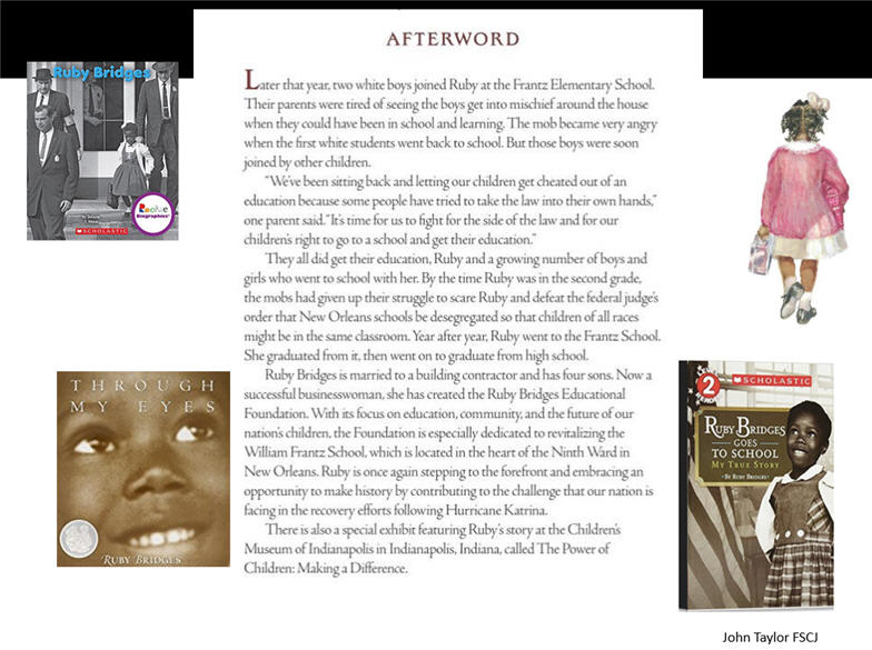 Afterward: The Story of Ruby Bridges
